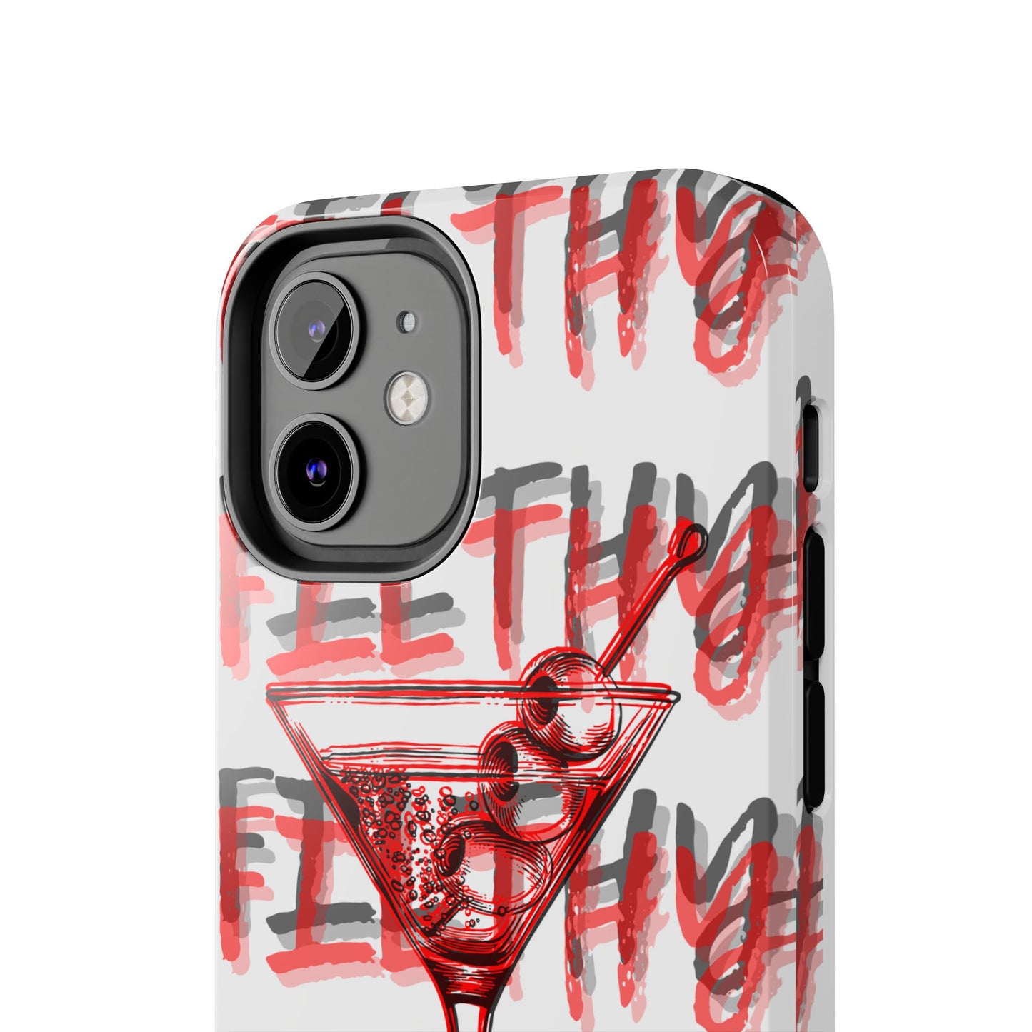 Filthy Phone Case